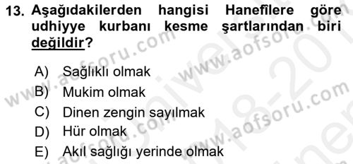 İslam İbadet Esasları Dersi 2018 - 2019 Yılı (Final) Dönem Sonu Sınav Soruları 13. Soru