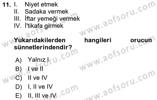 İslam İbadet Esasları Dersi 2018 - 2019 Yılı Yaz Okulu Sınav Soruları 11. Soru