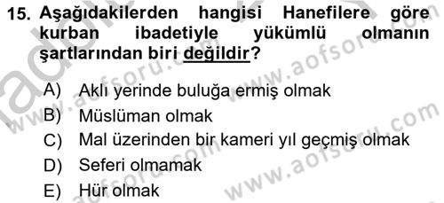 İslam İbadet Esasları Dersi 2018 - 2019 Yılı Yaz Okulu Sınav Soruları 15. Soru