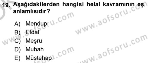 İslam İbadet Esasları Dersi 2018 - 2019 Yılı Yaz Okulu Sınav Soruları 19. Soru