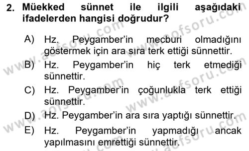 İslam İbadet Esasları Dersi 2018 - 2019 Yılı Yaz Okulu Sınav Soruları 2. Soru