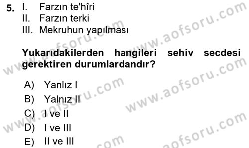 İslam İbadet Esasları Dersi 2018 - 2019 Yılı Yaz Okulu Sınav Soruları 5. Soru