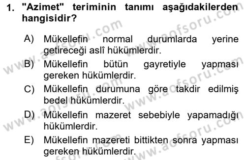 İslam İbadet Esasları Dersi Ara Sınavı Deneme Sınav Soruları 1. Soru
