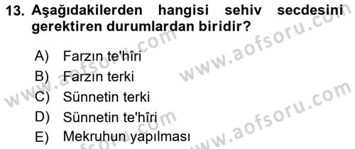 İslam İbadet Esasları Dersi Ara Sınavı Deneme Sınav Soruları 13. Soru
