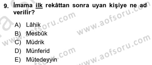 İslam İbadet Esasları Dersi Ara Sınavı Deneme Sınav Soruları 9. Soru