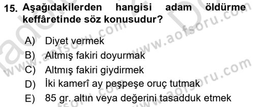 İslam İbadet Esasları Dersi 2019 - 2020 Yılı (Final) Dönem Sonu Sınav Soruları 15. Soru