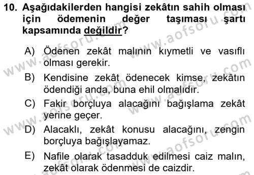 İslam İbadet Esasları Dersi 2020 - 2021 Yılı Yaz Okulu Sınav Soruları 10. Soru