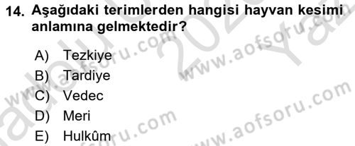 İslam İbadet Esasları Dersi 2020 - 2021 Yılı Yaz Okulu Sınav Soruları 14. Soru