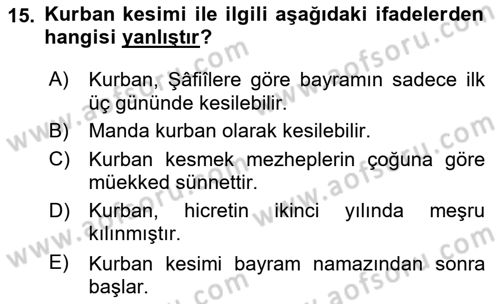 İslam İbadet Esasları Dersi 2020 - 2021 Yılı Yaz Okulu Sınav Soruları 15. Soru