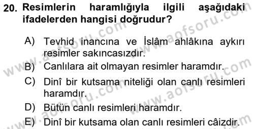 İslam İbadet Esasları Dersi 2020 - 2021 Yılı Yaz Okulu Sınav Soruları 20. Soru