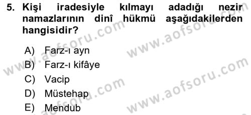 İslam İbadet Esasları Dersi 2020 - 2021 Yılı Yaz Okulu Sınav Soruları 5. Soru