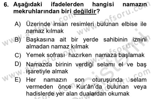 İslam İbadet Esasları Dersi 2020 - 2021 Yılı Yaz Okulu Sınav Soruları 6. Soru