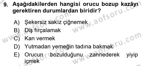 İslam İbadet Esasları Dersi 2020 - 2021 Yılı Yaz Okulu Sınav Soruları 9. Soru