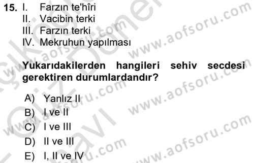 İslam İbadet Esasları Dersi Ara Sınavı Deneme Sınav Soruları 15. Soru