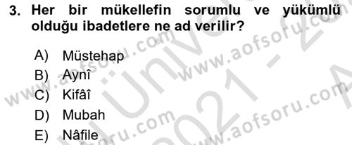 İslam İbadet Esasları Dersi 2021 - 2022 Yılı (Vize) Ara Sınav Soruları 3. Soru