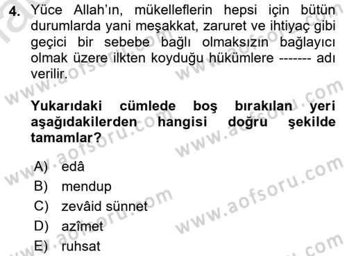 İslam İbadet Esasları Dersi 2021 - 2022 Yılı (Vize) Ara Sınav Soruları 4. Soru