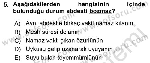 İslam İbadet Esasları Dersi 2021 - 2022 Yılı (Vize) Ara Sınav Soruları 5. Soru