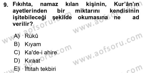 İslam İbadet Esasları Dersi Ara Sınavı Deneme Sınav Soruları 9. Soru