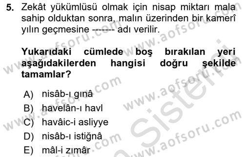İslam İbadet Esasları Dersi 2021 - 2022 Yılı (Final) Dönem Sonu Sınav Soruları 5. Soru