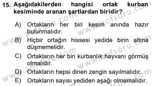 İslam İbadet Esasları Dersi 2021 - 2022 Yılı Yaz Okulu Sınav Soruları 15. Soru