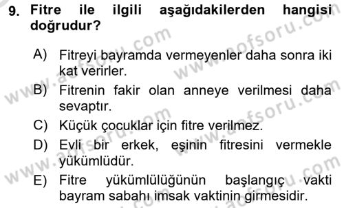 İslam İbadet Esasları Dersi 2021 - 2022 Yılı Yaz Okulu Sınav Soruları 9. Soru