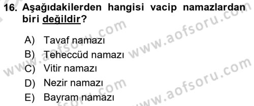 İslam İbadet Esasları Dersi 2022 - 2023 Yılı (Vize) Ara Sınavı 16. Soru