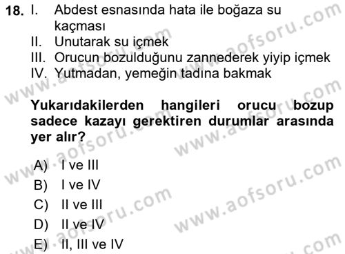 İslam İbadet Esasları Dersi 2022 - 2023 Yılı (Vize) Ara Sınavı 18. Soru