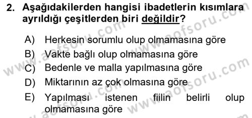 İslam İbadet Esasları Dersi 2022 - 2023 Yılı (Vize) Ara Sınavı 2. Soru