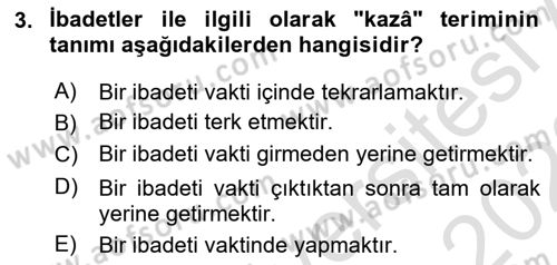 İslam İbadet Esasları Dersi Ara Sınavı Deneme Sınav Soruları 3. Soru