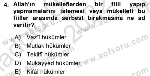 İslam İbadet Esasları Dersi Ara Sınavı Deneme Sınav Soruları 4. Soru