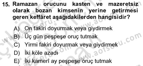 İslam İbadet Esasları Dersi 2022 - 2023 Yılı (Final) Dönem Sonu Sınavı 15. Soru