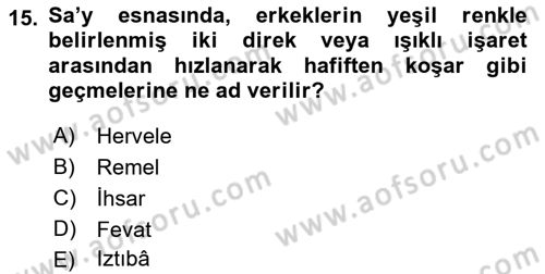 İslam İbadet Esasları Dersi 2022 - 2023 Yılı Yaz Okulu Sınav Soruları 15. Soru