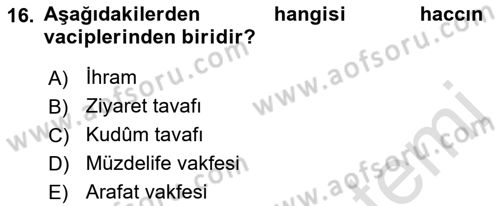 İslam İbadet Esasları Dersi 2022 - 2023 Yılı Yaz Okulu Sınav Soruları 16. Soru