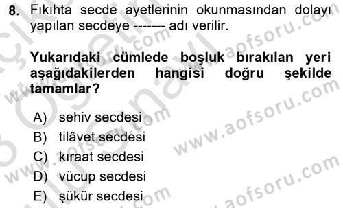 İslam İbadet Esasları Dersi 2022 - 2023 Yılı Yaz Okulu Sınav Soruları 8. Soru