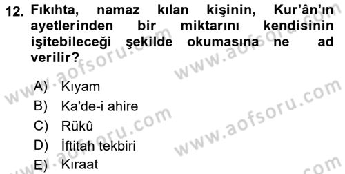 İslam İbadet Esasları Dersi 2023 - 2024 Yılı (Vize) Ara Sınav Soruları 12. Soru