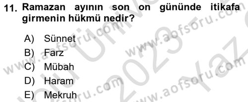 İslam İbadet Esasları Dersi 2023 - 2024 Yılı Yaz Okulu Sınav Soruları 11. Soru