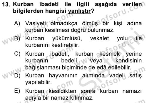 İslam İbadet Esasları Dersi 2023 - 2024 Yılı Yaz Okulu Sınav Soruları 13. Soru