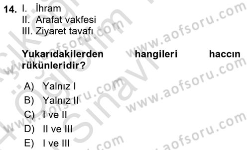 İslam İbadet Esasları Dersi 2023 - 2024 Yılı Yaz Okulu Sınav Soruları 14. Soru