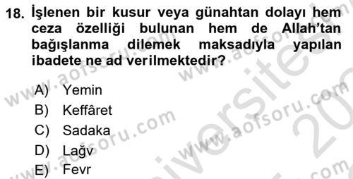İslam İbadet Esasları Dersi 2023 - 2024 Yılı Yaz Okulu Sınav Soruları 18. Soru