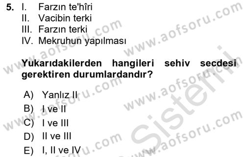 İslam İbadet Esasları Dersi 2023 - 2024 Yılı Yaz Okulu Sınav Soruları 5. Soru