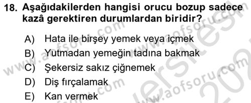 İslam İbadet Esasları Dersi 2024 - 2025 Yılı (Vize) Ara Sınav Soruları 18. Soru