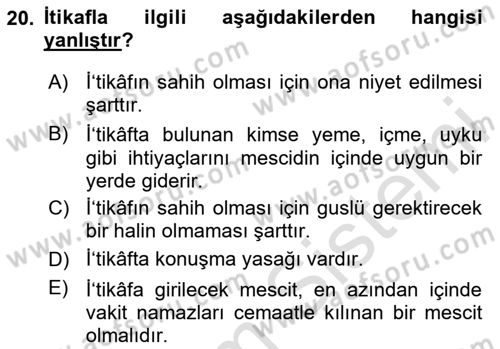 İslam İbadet Esasları Dersi 2024 - 2025 Yılı (Vize) Ara Sınav Soruları 20. Soru
