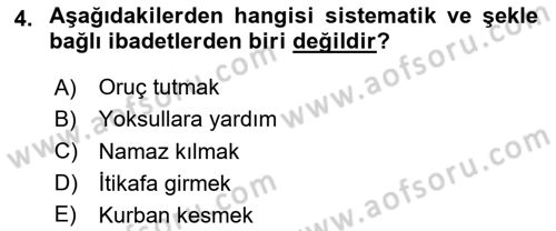 İslam İbadet Esasları Dersi Ara Sınavı Deneme Sınav Soruları 4. Soru
