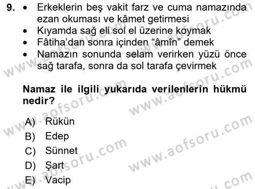 İslam İbadet Esasları Dersi 2024 - 2025 Yılı (Vize) Ara Sınav Soruları 9. Soru