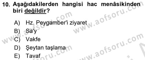 İslam İbadet Esasları Dersi 2024 - 2025 Yılı (Final) Dönem Sonu Sınav Soruları 10. Soru