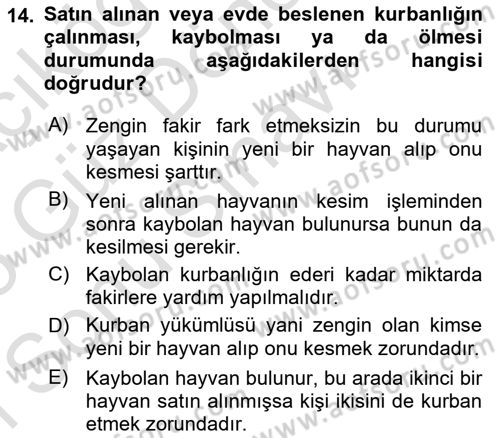 İslam İbadet Esasları Dersi 2024 - 2025 Yılı (Final) Dönem Sonu Sınav Soruları 14. Soru