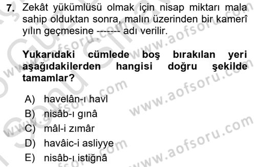 İslam İbadet Esasları Dersi 2024 - 2025 Yılı (Final) Dönem Sonu Sınav Soruları 7. Soru