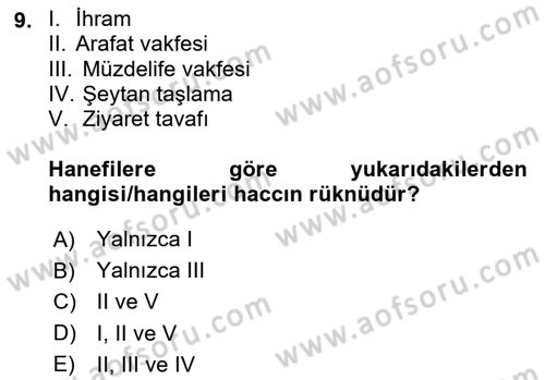 İslam İbadet Esasları Dersi 2024 - 2025 Yılı (Final) Dönem Sonu Sınav Soruları 9. Soru