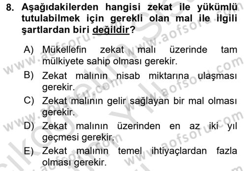 İslam İbadet Esasları Dersi 2024 - 2025 Yılı Yaz Okulu Sınav Soruları 8. Soru