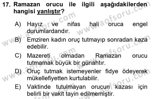 İslam İbadet Esasları Dersi 2025 - 2026 Yılı (Vize) Ara Sınav Soruları 17. Soru